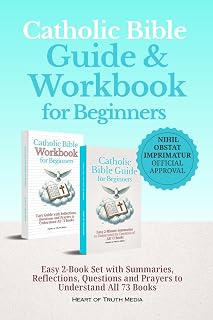 Catholic Bible Guide & Workbook for Beginners: Easy 2-Book Set with Summaries, Reflections, Questions and Prayers to Understand All 73 Books