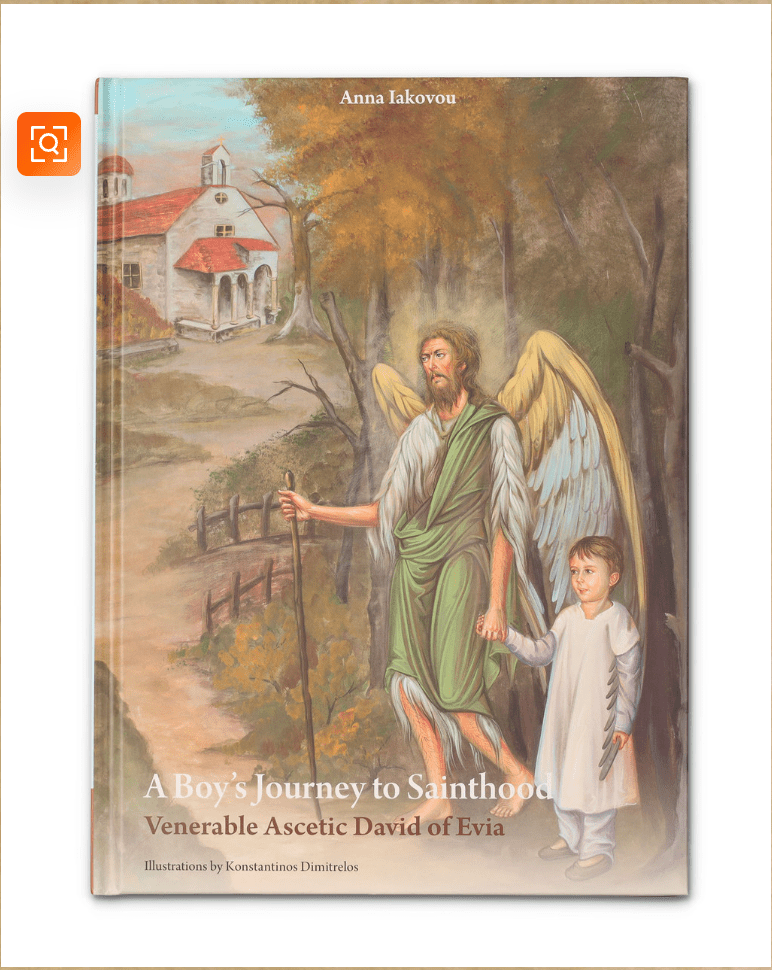 A Boy’s Journey to Sainthood: Venerable Ascetic David of Evia Hardcover