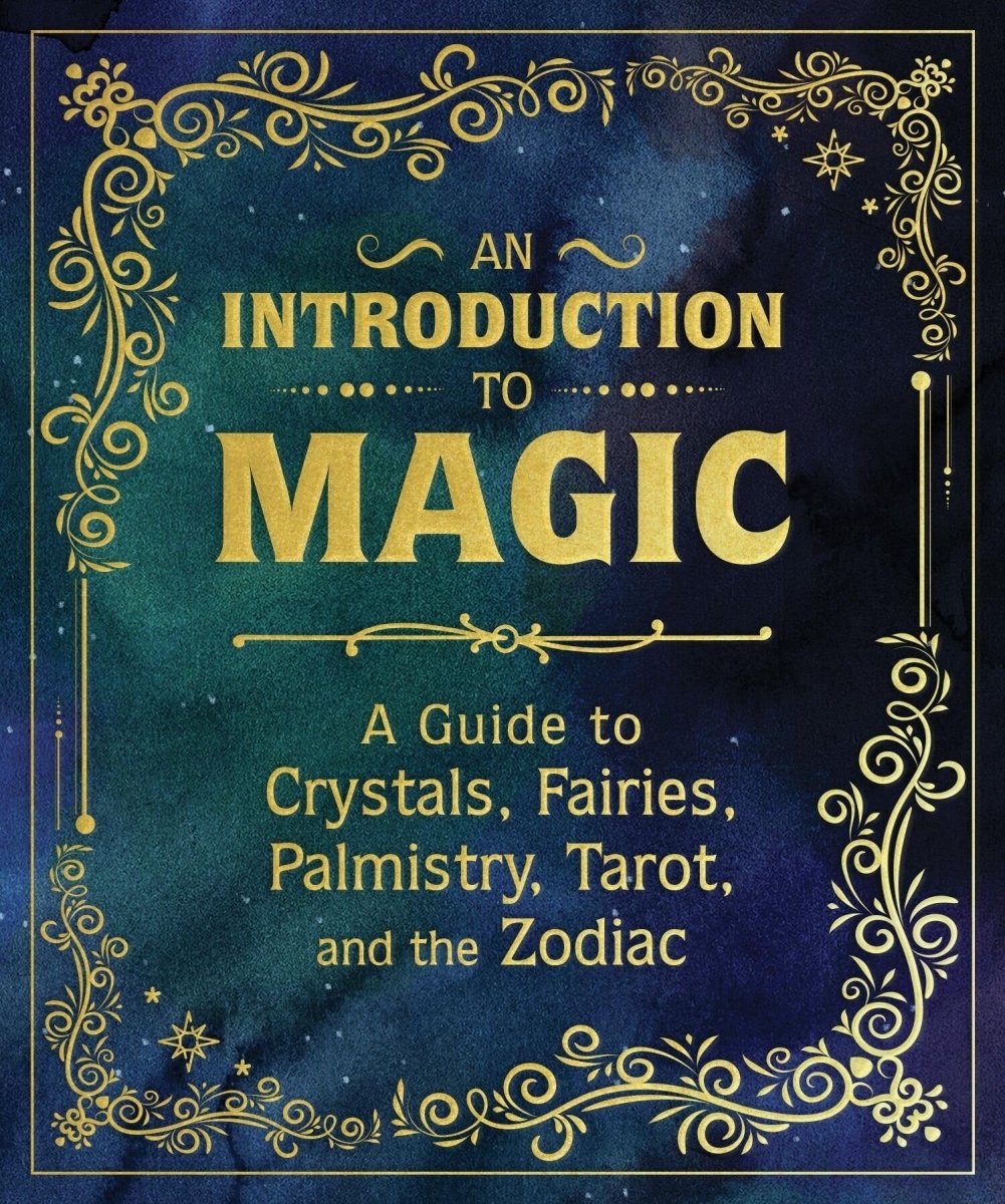 An Introduction to Magic – Hardcover - Luxe Regalia