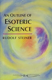 An Outline of Esoteric Science: (Cw 13) - Luxe Regalia