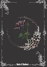 Book of Shadows Grimoire: Witchcraft Book, Wiccan Journal and Witch Spell Book: Gothic Notebook, College Ruled Lined Pages with a Mystical Decoration Inside - Luxe Regalia