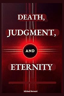 Death, Judgement, and Eternity: A Catholic Book of Eschatology - Luxe Regalia