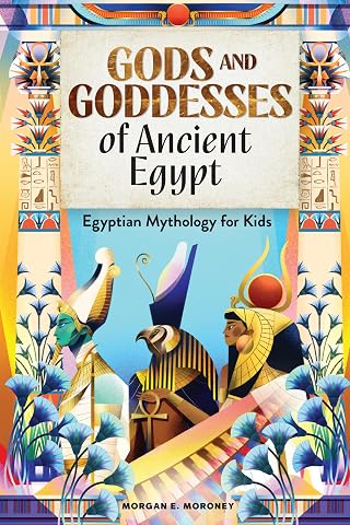 Gods and Goddesses of Ancient Egypt: Egyptian Mythology for Kids - Luxe Regalia