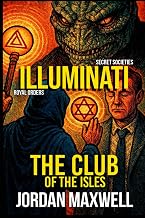 ILLUMINATI: THE CLUB OF THE ISLES - Luxe Regalia