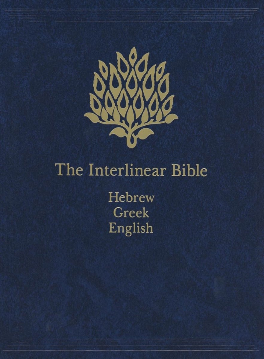 Interlinear Bible - PR - Hebrew/Greek/English: Volume 1 Hardcover - Luxe Regalia