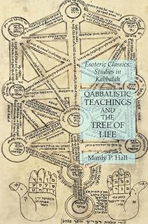Qabbalistic Teachings and the Tree of Life: Esoteric Classics: Studies in Kabbalah - Luxe Regalia