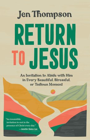 Return to Jesus – Paperback - Luxe Regalia