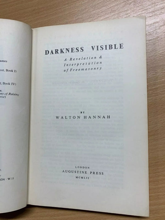 *Original* Darkness Visible A Revelation & Interpretation Freemason Walton Hanna - Luxe Regalia