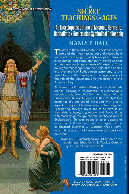 Secret Teachings of All Ages: An Encyclopedic Outline of Masonic, Hermetic, Qabbalistic and Rosicrucian Symbolical Philosophy Paperback - Luxe Regalia