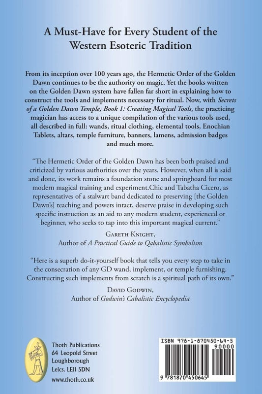 Secrets of a Golden Dawn Temple: Book I: Creating Magical Tools: Bk. 1 Paperback - Luxe Regalia