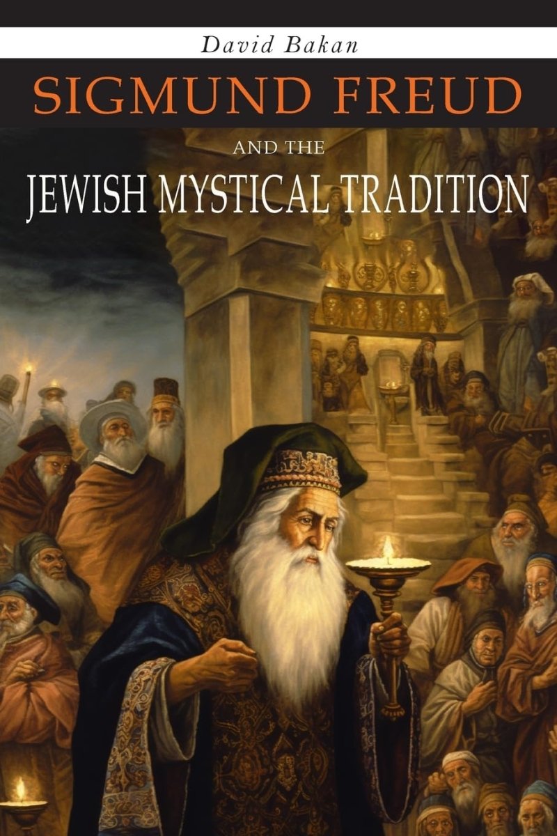 Sigmund Freud and the Jewish Mystical Tradition Paperback - Luxe Regalia