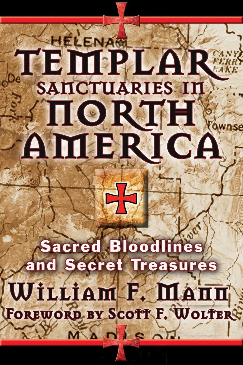 Templar Sanctuaries in North America – Trade Paperback - Luxe Regalia