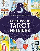 The Big Book of Tarot Meanings: The Beginner's Guide to Reading the Cards - Luxe Regalia