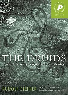 The Druids, The: Esoteric Wisdom of the Ancient Celtic Priests - Luxe Regalia