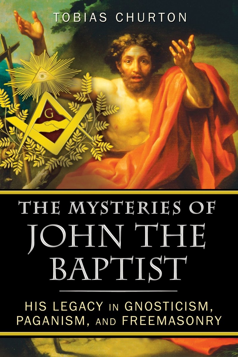The Mysteries of John the Baptist – Trade Paperback - Luxe Regalia