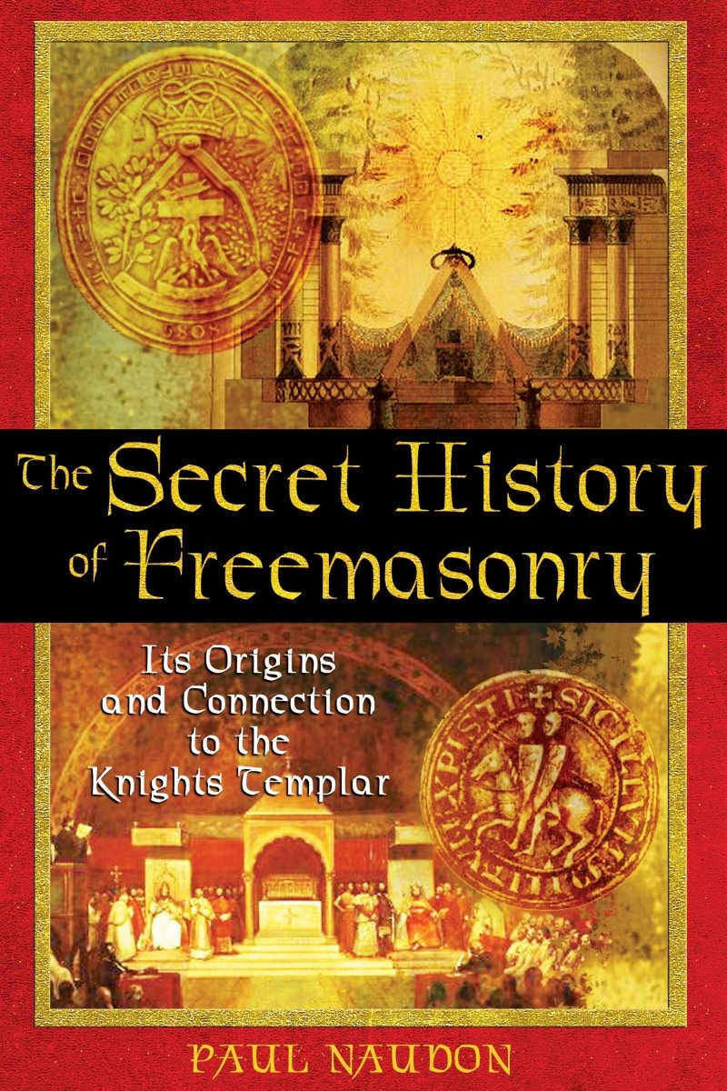 The Secret History of Freemasonry – Trade Paperback - Luxe Regalia