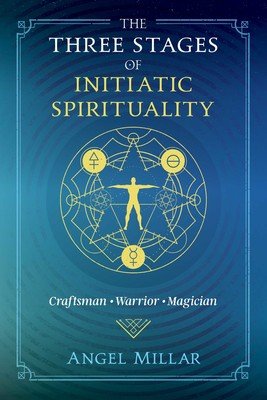 The Three Stages of Initiatic Spirituality – Trade Paperback - Luxe Regalia