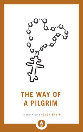 The Way of a Pilgrim – Paperback - Luxe Regalia