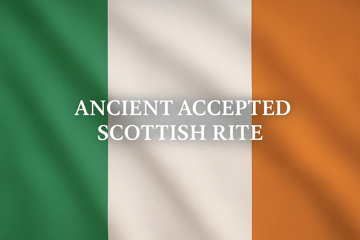 The Ancient and Accepted Scottish Rite for Ireland - Luxe Regalia