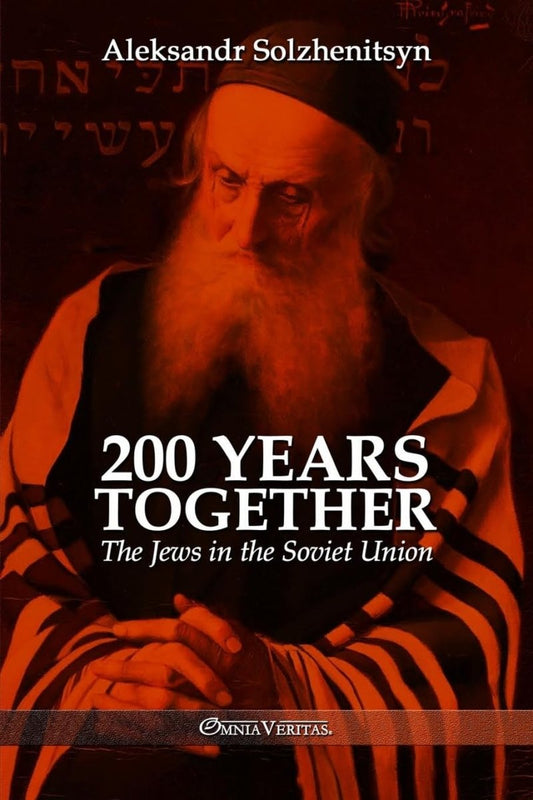 200 Years Together II: The Jews in the Soviet Union - Luxe Regalia