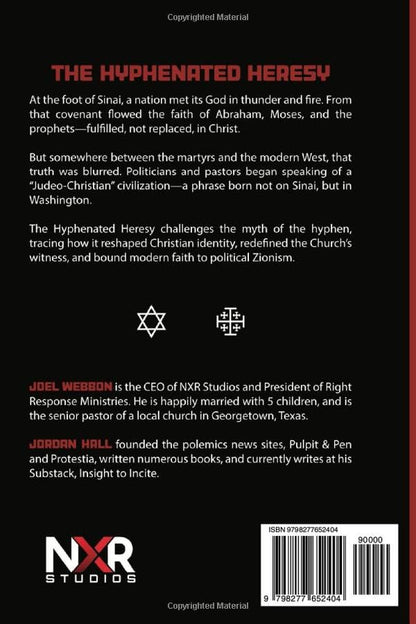 The Hyphenated Heresy: Judeo-Christianity