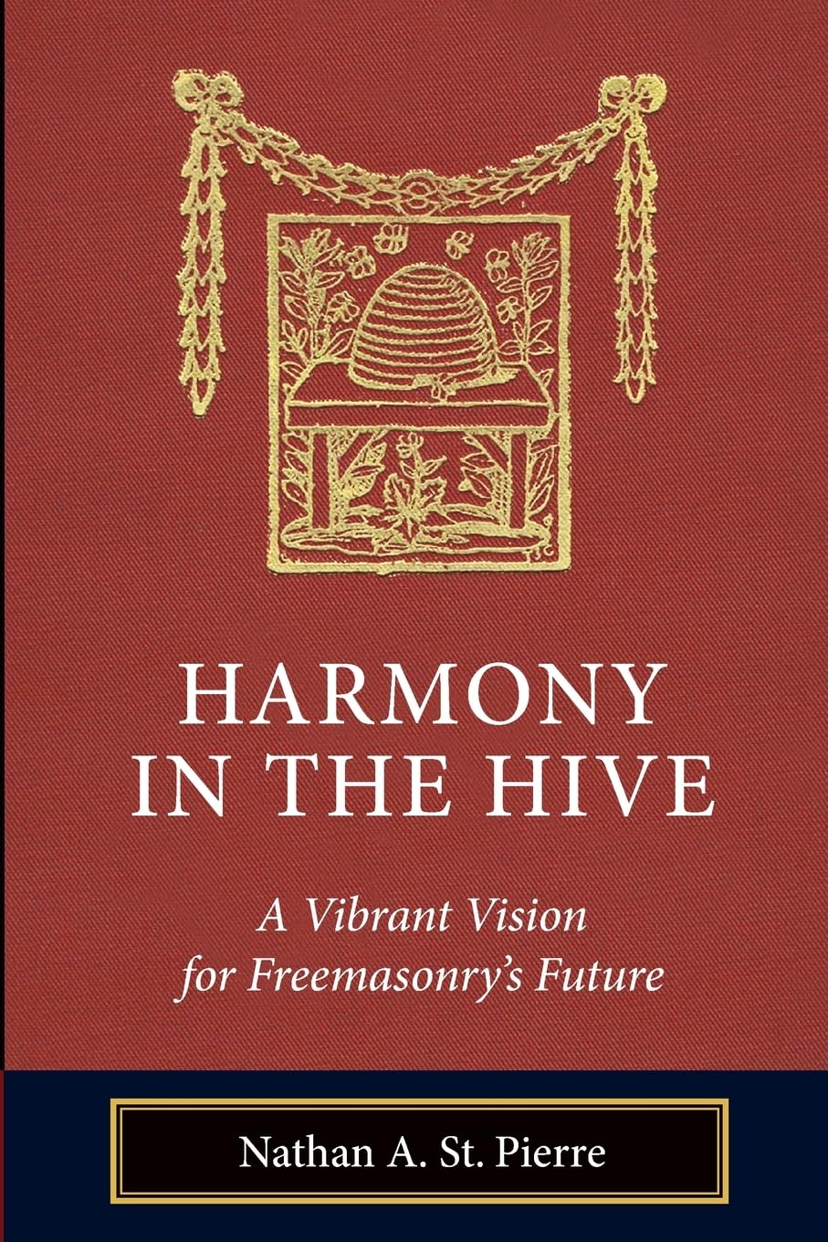 Harmony in the Hive: A Vibrant Vision for Freemasonry’s Future