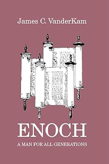 Enoch: A Man for All Generations