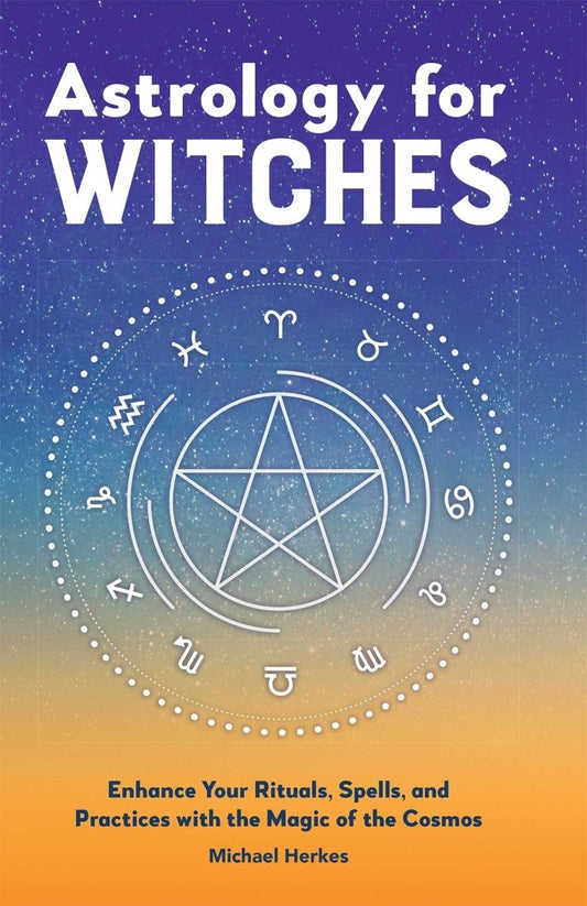 Astrology for Witches – Paperback - Luxe Regalia