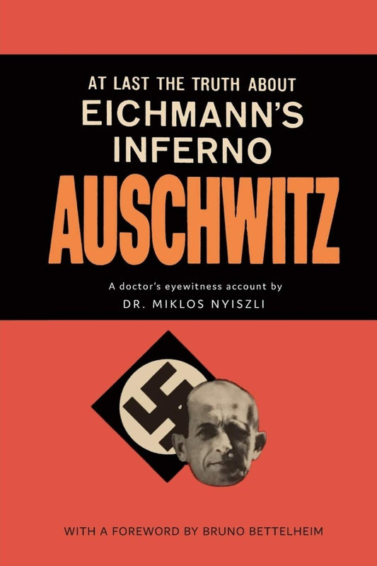Auschwitz: A Doctor's Eyewitness Account Paperback - Luxe Regalia