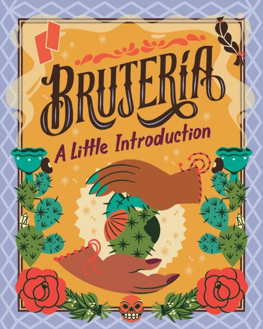 Brujeria: A Little Introduction – Hardcover - Luxe Regalia