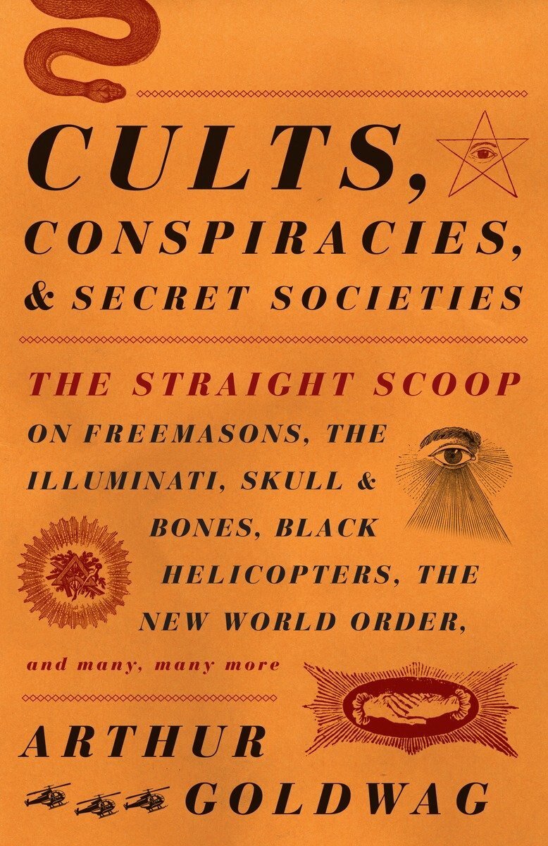 Cults, Conspiracies, and Secret Societies – Paperback - Luxe Regalia