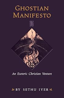 Ghostian Manifesto: An Esoteric Christian Venture - Luxe Regalia