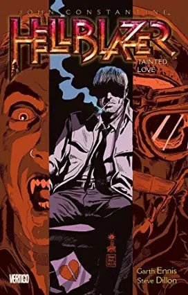 Hellblazer Vol. 7: Tainted Love - Luxe Regalia