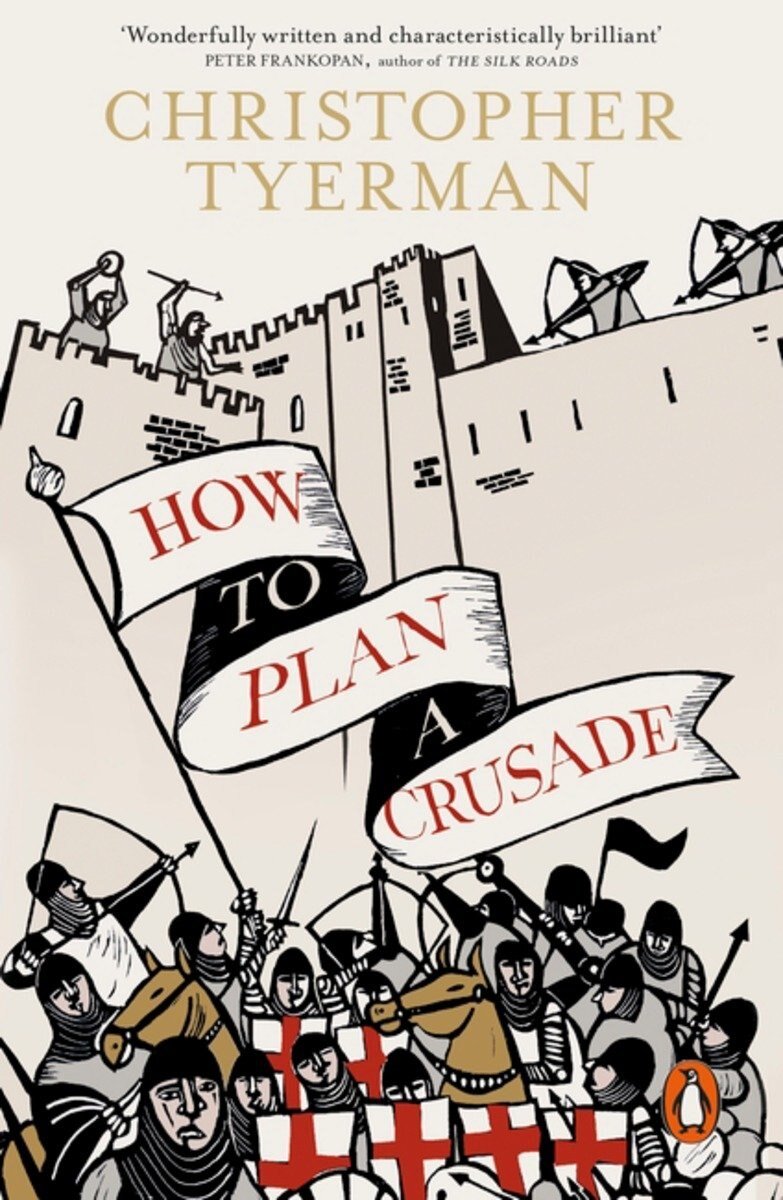 How to Plan a Crusade – Paperback - Luxe Regalia