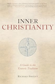 Inner Christianity: A Guide to the Esoteric Tradition - Luxe Regalia