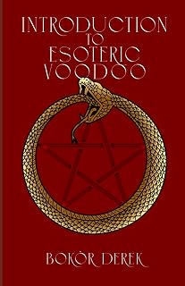 Introduction To Esoteric Voodoo - Luxe Regalia