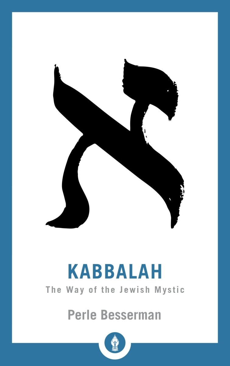 Kabbalah: The Way of the Jewish Mystic – Paperback - Luxe Regalia