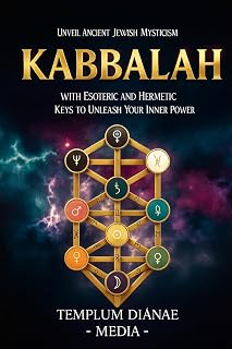 Kabbalah: Unveil Ancient Jewish Mysticism, with Esoteric and Hermetic Keys to Unleash Your Inner Power - Luxe Regalia
