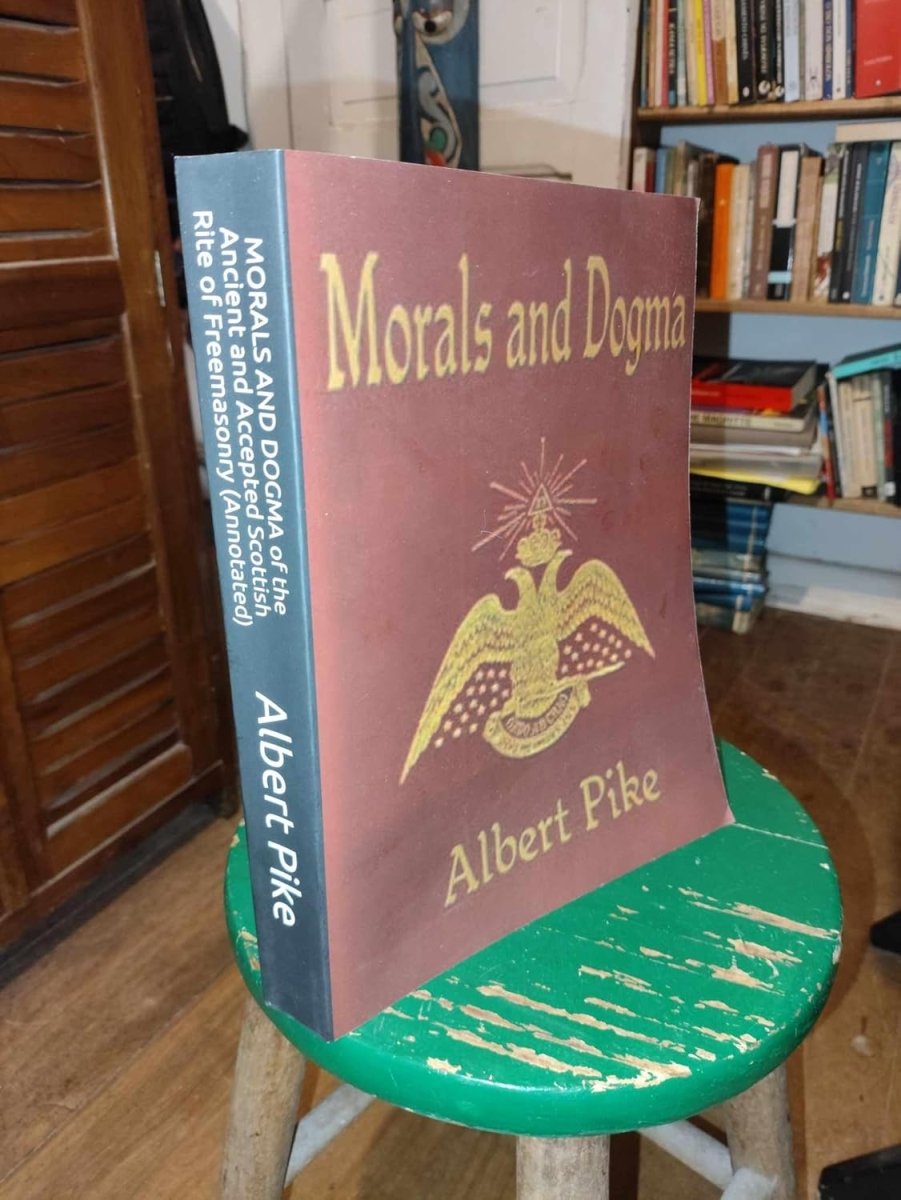 MORALS AND DOGMA (Annotated) Paperback - Luxe Regalia