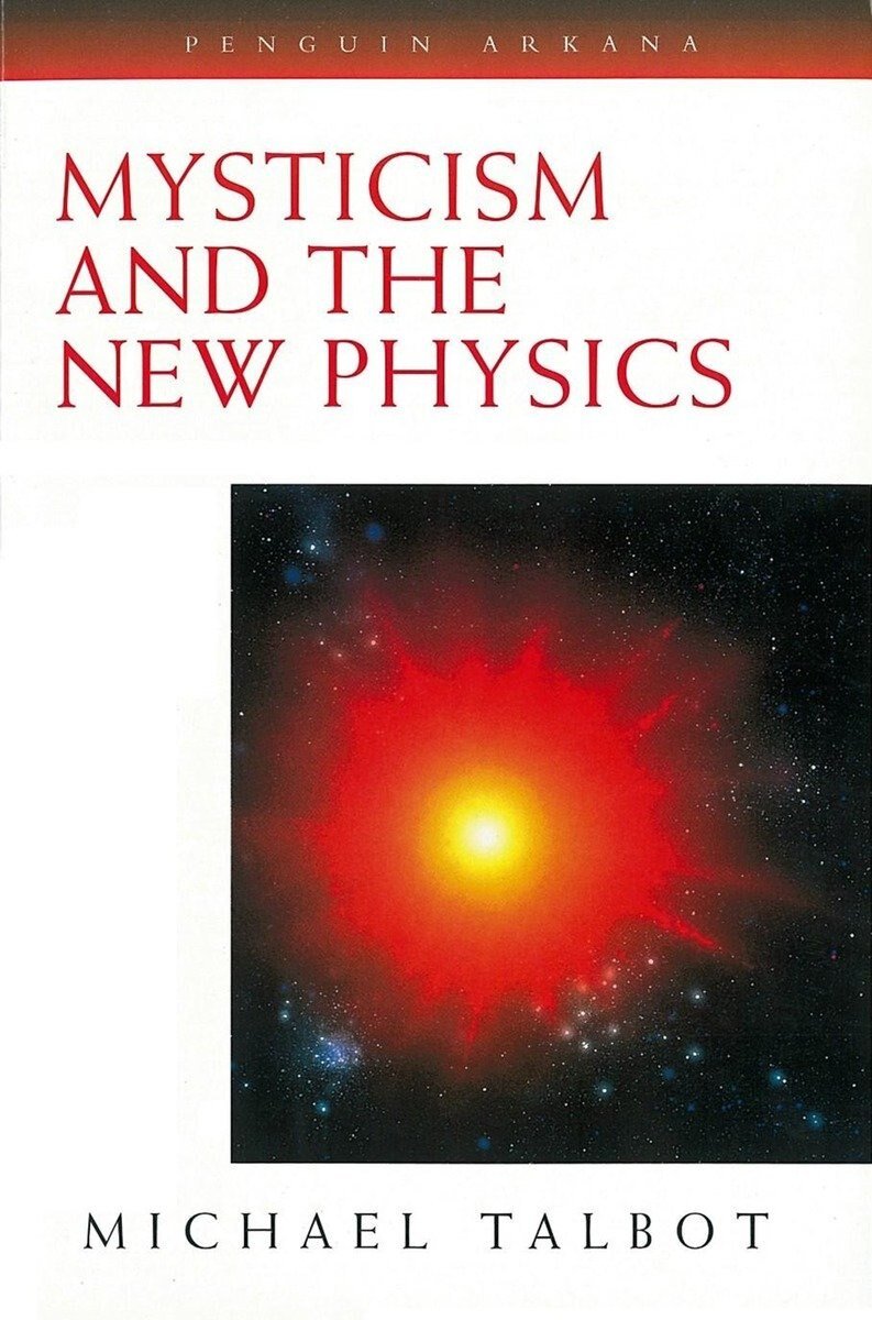 Mysticism and the New Physics – Paperback - Luxe Regalia