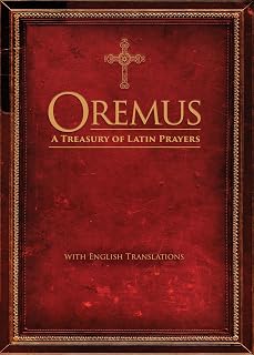 Oremus: A Treasury of Latin Prayers with English Translations - Luxe Regalia