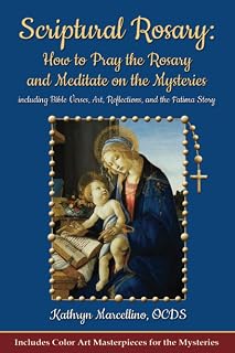 Scriptural Rosary: How to Pray the Rosary and Meditate on the Mysteries including Bible Verses, Art, Reflections, and the Fatima Story - Luxe Regalia