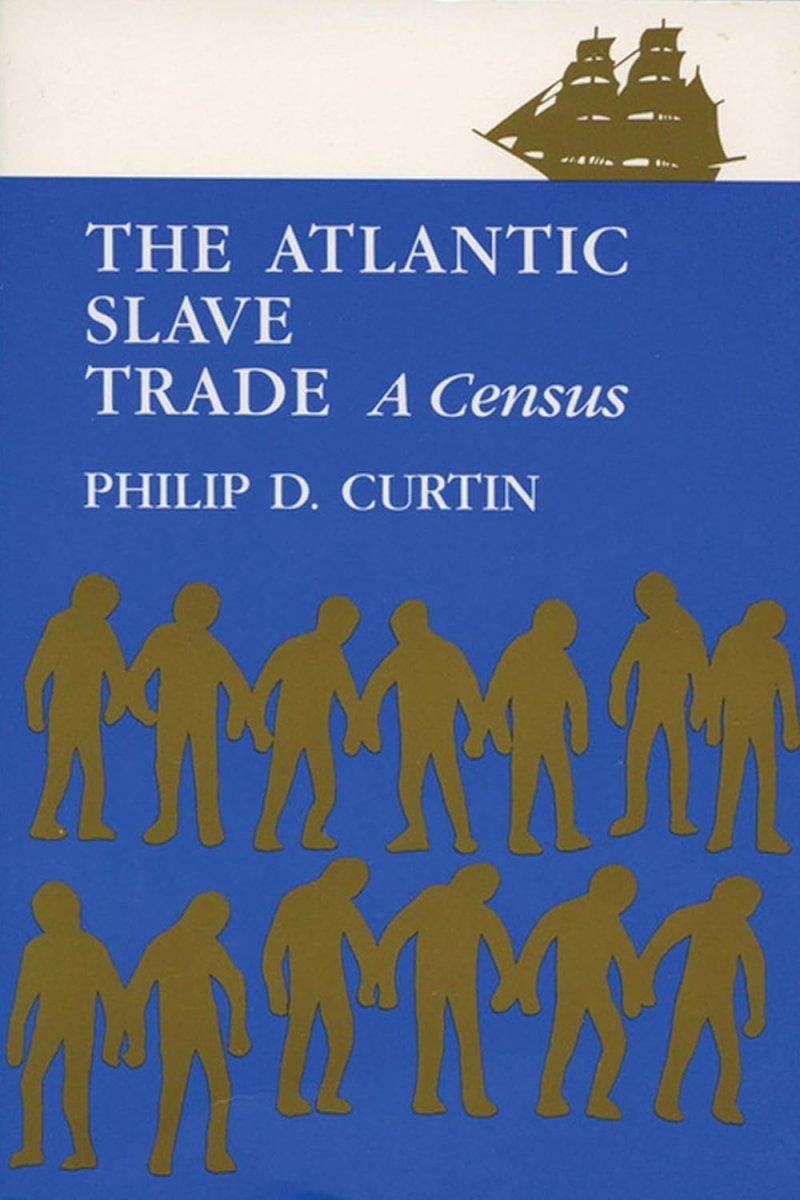 The Atlantic Slave Trade: A Consensus Paperback - Luxe Regalia