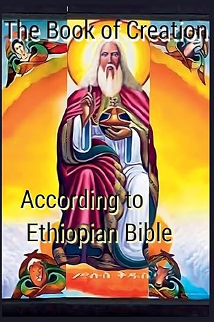Buy The Book of Creation according to Ethiopian Bible Paperback for only A$60.00 at Luxe Regalia!