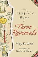 The Complete Book of Tarot Reversals: 1 - Luxe Regalia