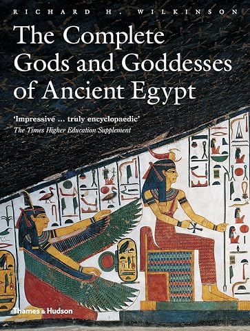 The Complete Gods and Goddesses of Ancient Egypt - Luxe Regalia