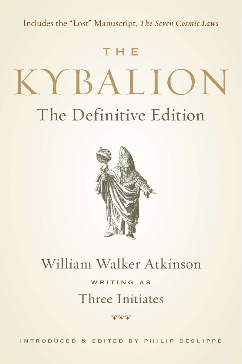 The Kybalion: The Definitive Edition – Paperback - Luxe Regalia