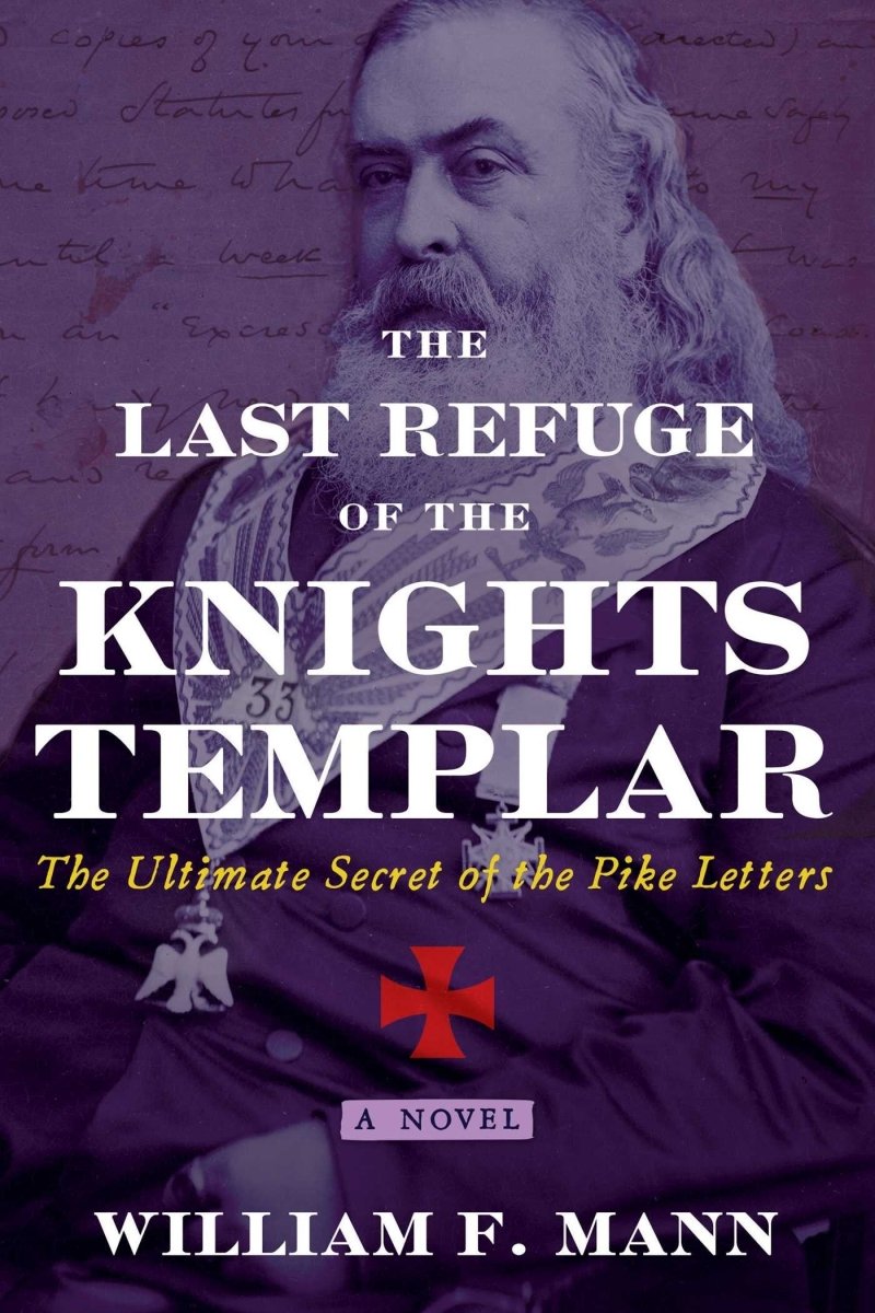The Last Refuge of the Knights Templar – Trade Paperback - Luxe Regalia