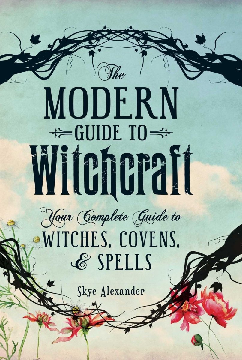 The Modern Guide to Witchcraft – Hardcover - Luxe Regalia