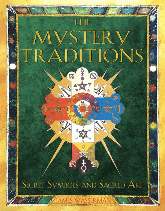 The Mystery Traditions – Paperback - Luxe Regalia